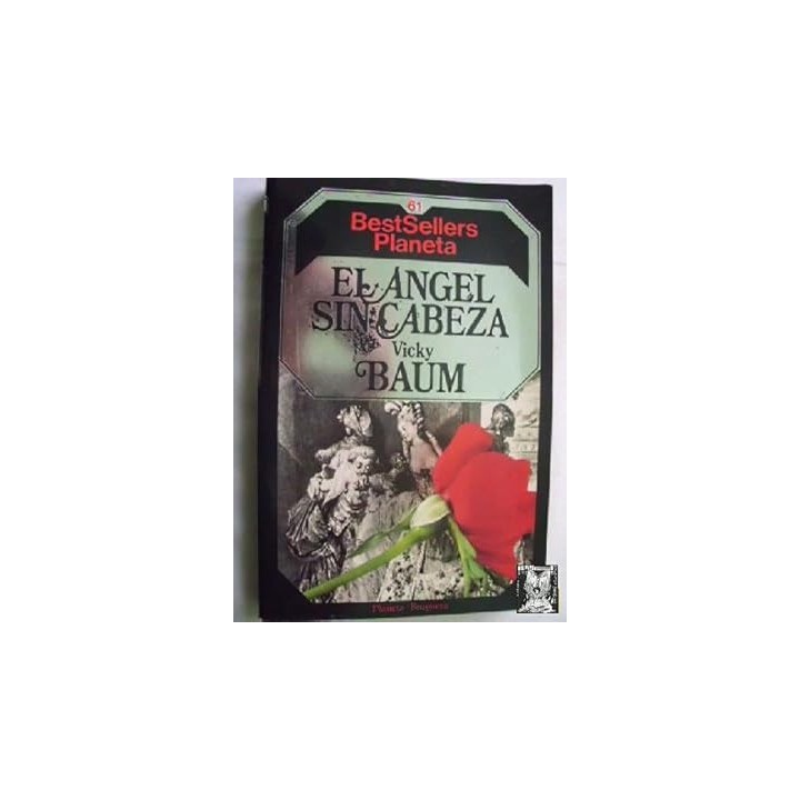 EL ANGEL SIN CABEZA - Vicky Baum